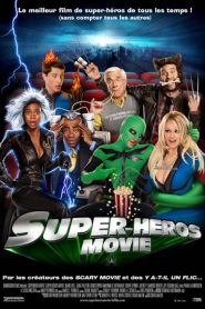 Super-Héros Movie