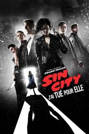 Sin City : J’ai tué pour elle
